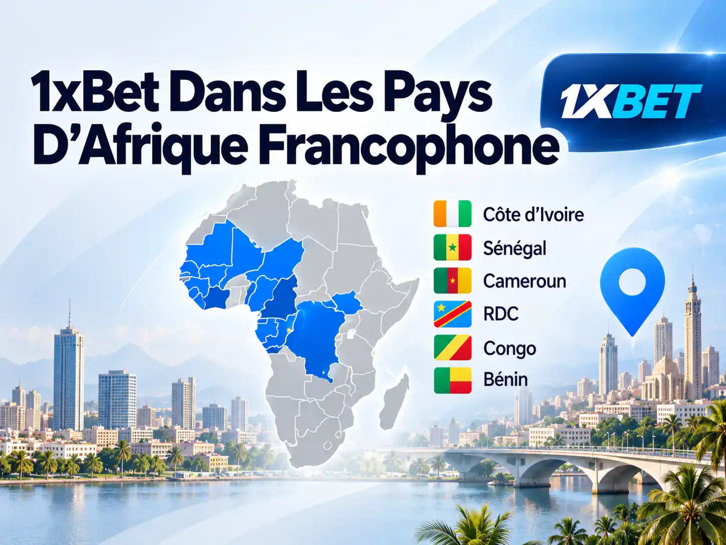 1xBet Dans Les Pays D'Afrique Francophone